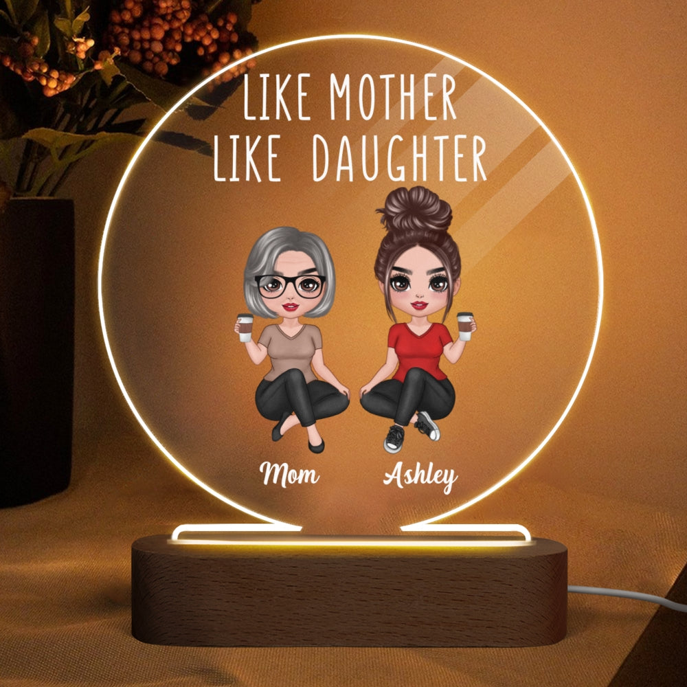 Doll Women Sitting Like Mother Like Daughter Personalized Circle Acrylic Plaque LED Night Light