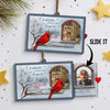 Always With You Cardinal Memorial Custom Photo - Personalized Slider Ornament - Christmas Remembrance Keepsake