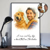 A Man And His Dog, A Girl And Her Dog A Bond That Can't Be Broken Personalized Poster, Watercolor Portrait from Photo