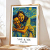 Couple You & Me We Got This Personalized Poster, Van Gogh Wall Art for Couples, Anniversary Gift for him, for her