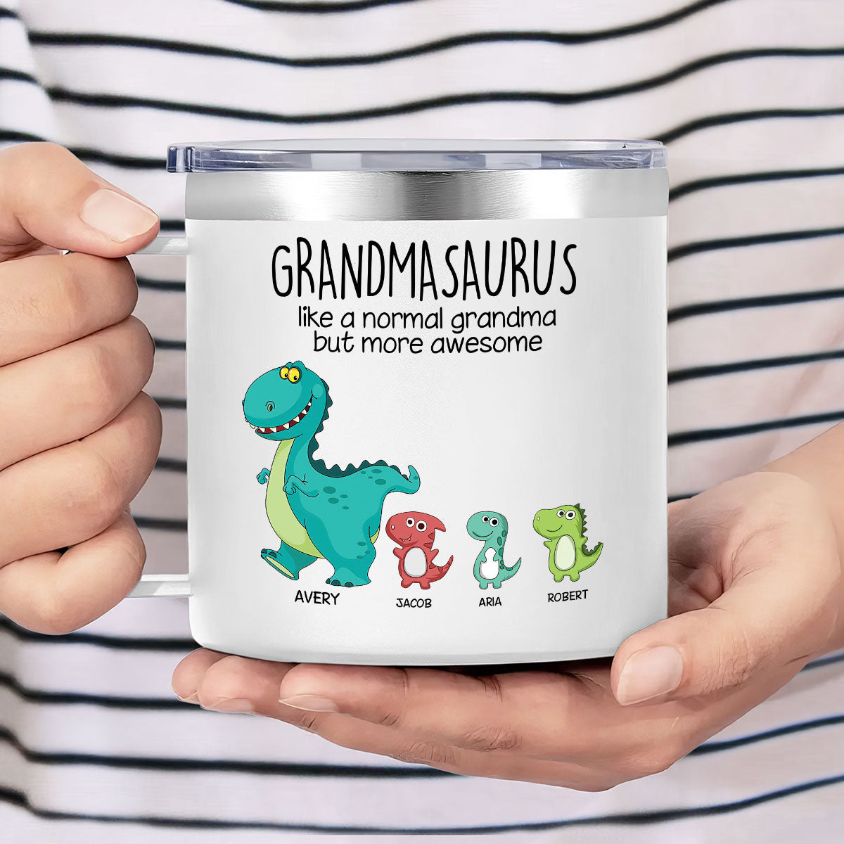Grandmasaurus Like Normal Grandma But More Awesome Personalized Stainless Steel Tumbler With Handle