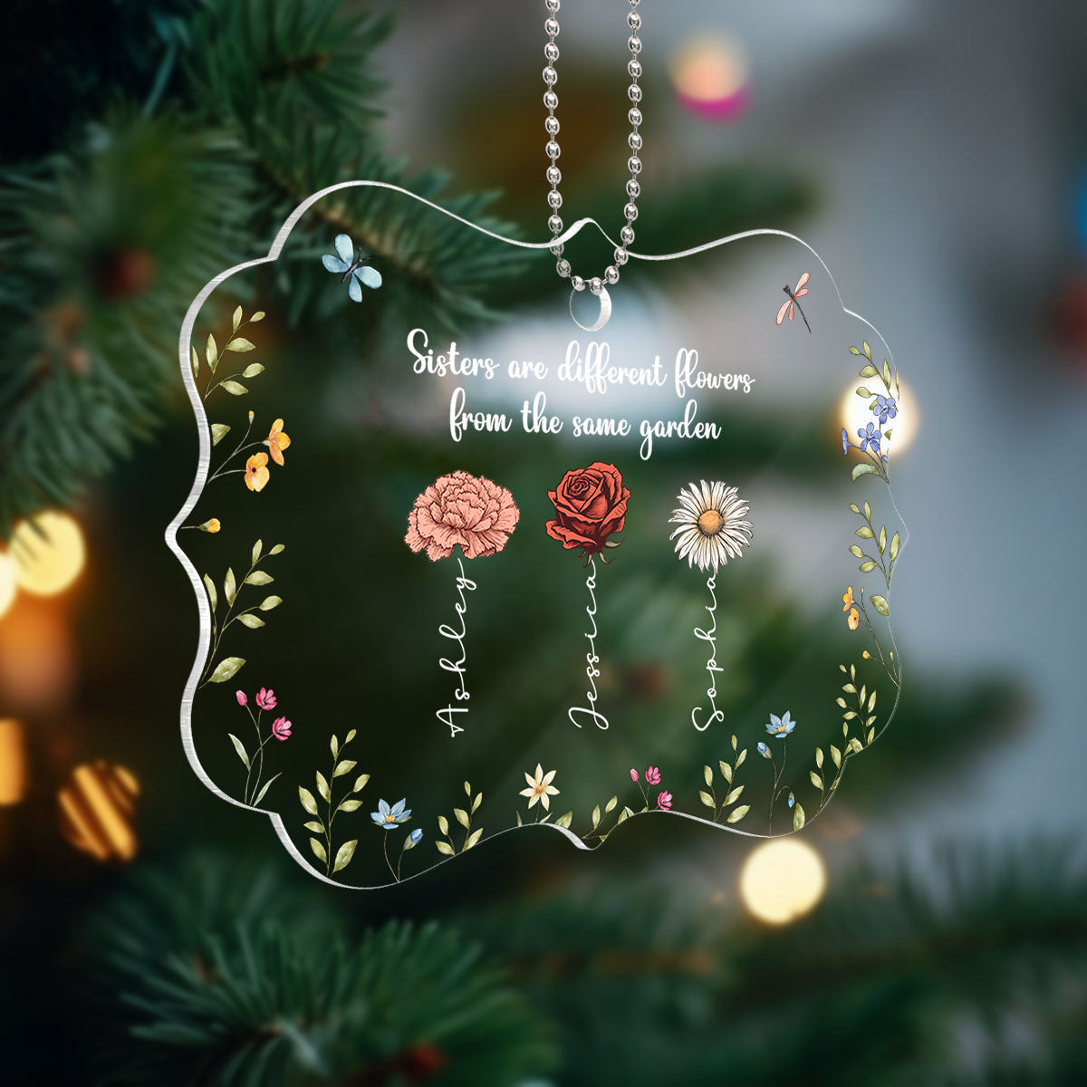 Sisters Are Different Flowers From The Same Garden Personalized Acrylic Ornament, Birthday, Christmas Gift For Sisters, Siblings, Besties
