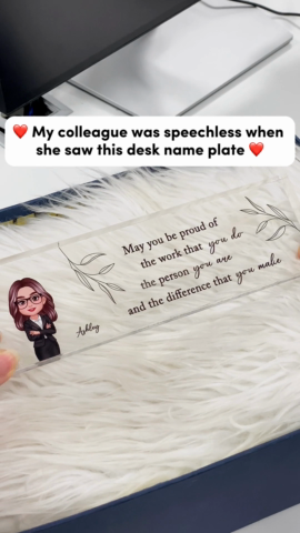 May You Be Proud Of The Work You Do Personalized Acrylic Name Plate, Gift For Coworkers, Boss, Teachers, Nurses, Doctors, EMS, Healthcare Worker