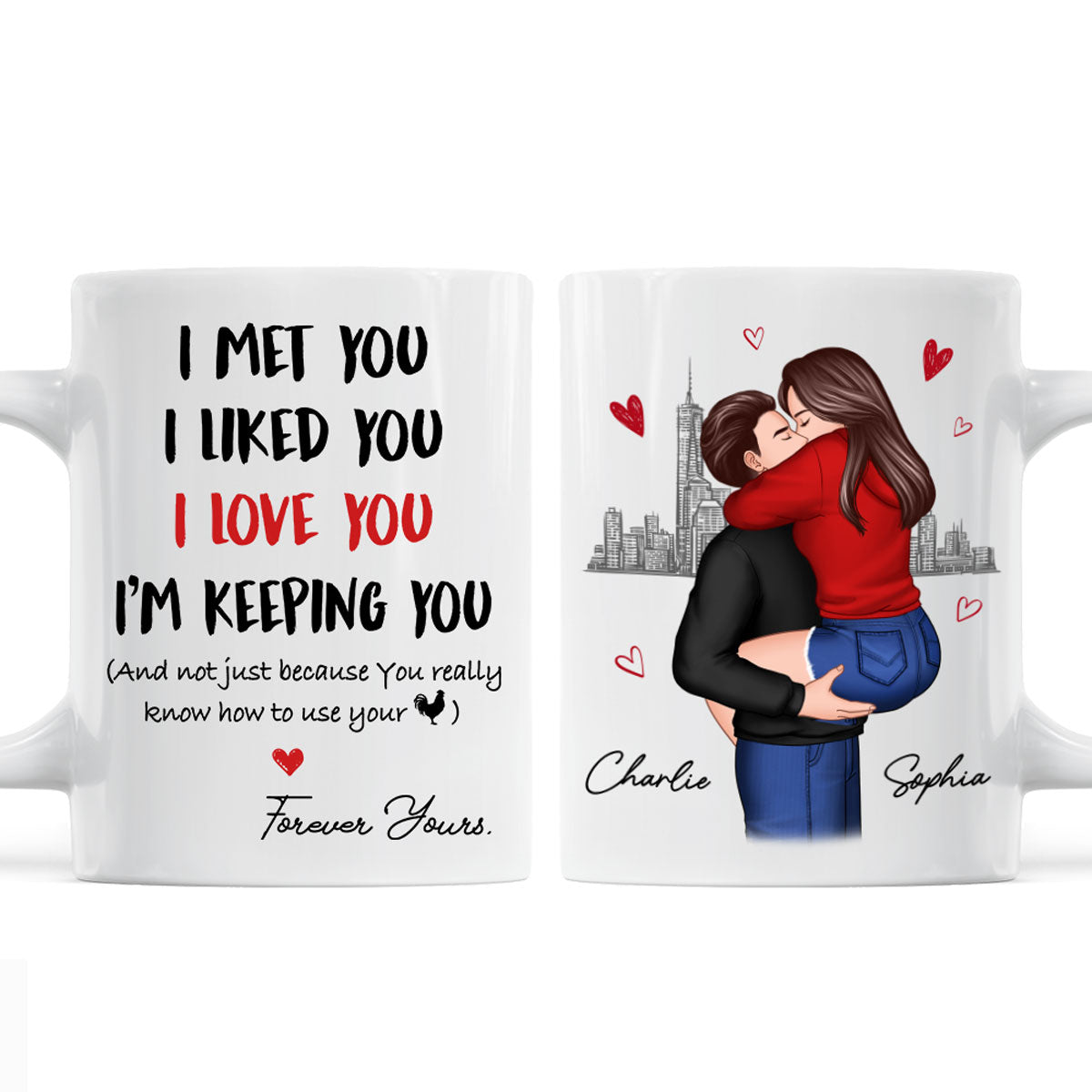 I Love You Forever Yours Funny Gift For Couple  Gift Personalized Mug