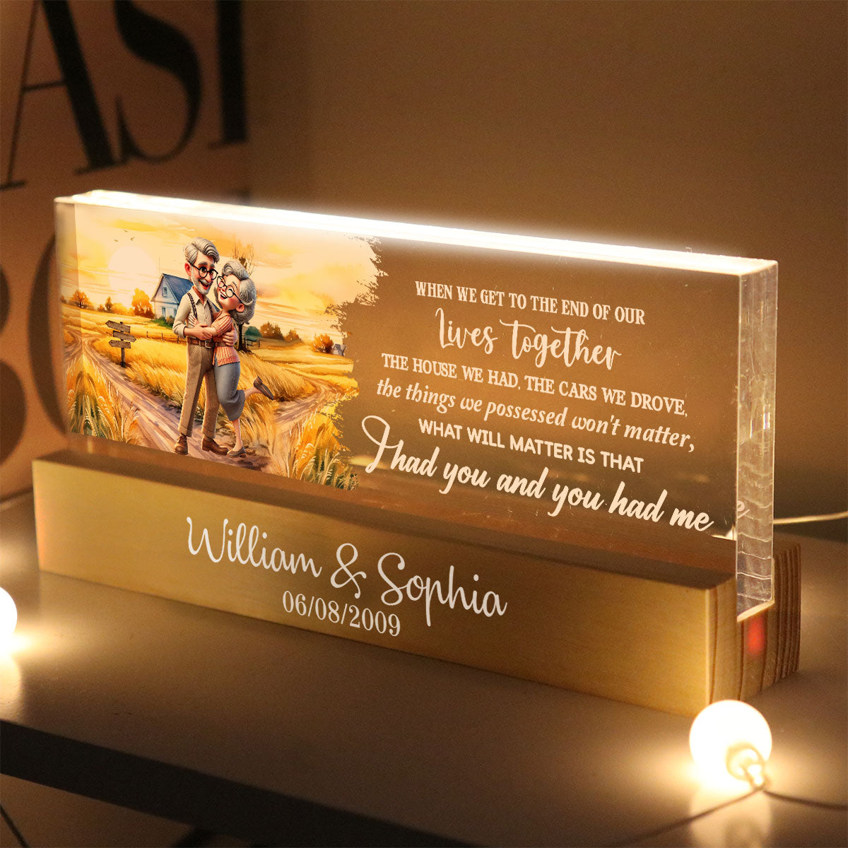 I Had You And You Had Me Happy Old Couple Personalized Acrylic Block LED Night Light, Anniversary  For Him, For Her, Husband, Wife