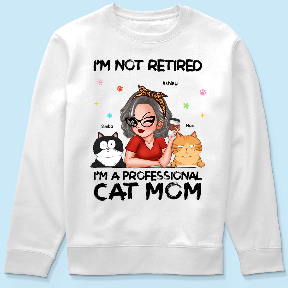 Professional Cat Mom, Retirement Gift For Cat Lovers Personalized Shirt