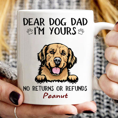 Dear Dog Dad Mom We‘re Yours Peeking Dogs Personalized Mug
