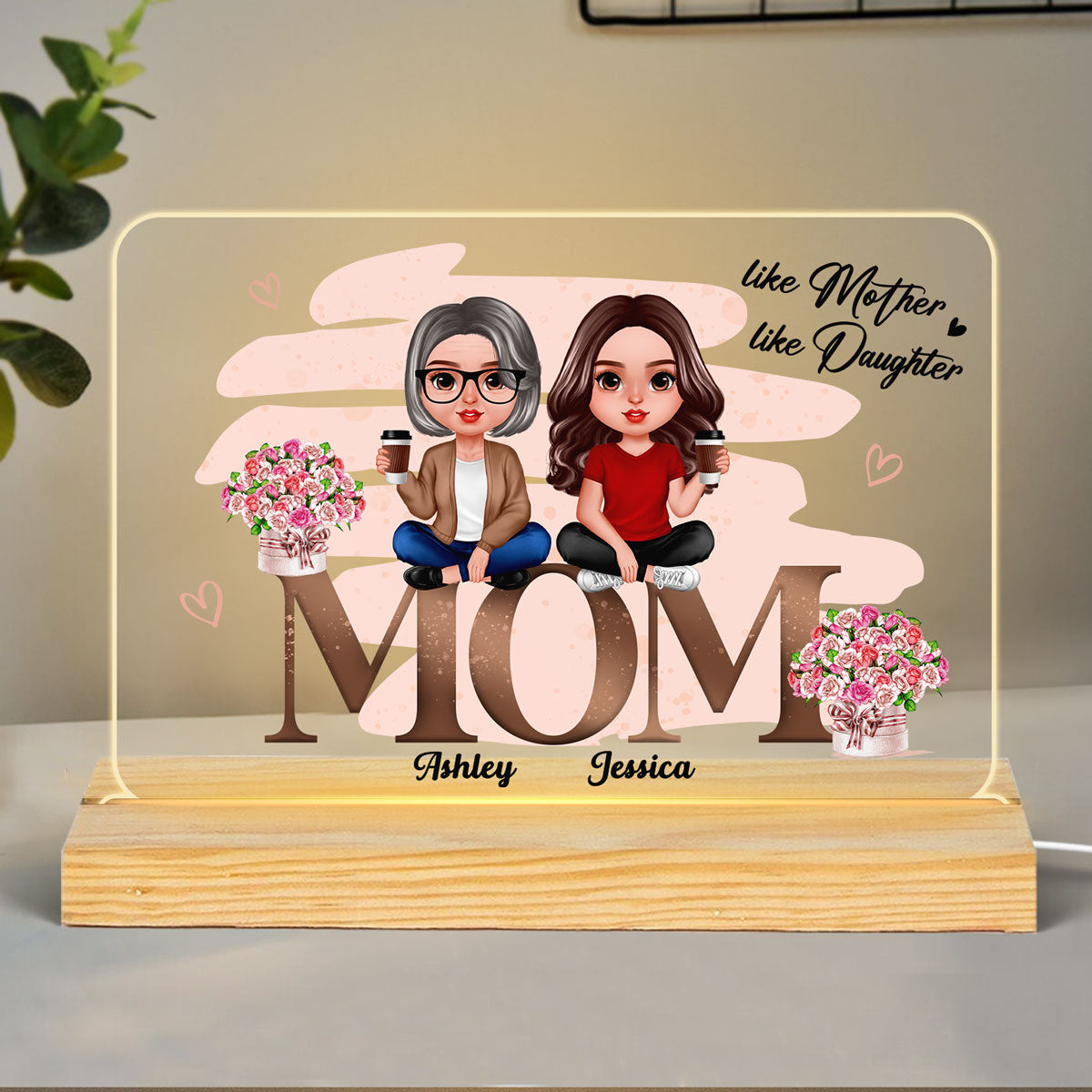 Mother Daughter Pink Flowers Sitting On Words Personalized Acrylic Custom Shape LED Night Light