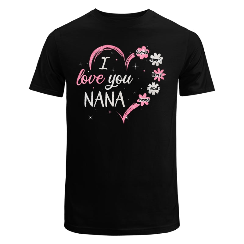 Grandma Mom Flower Heart We Love You Personalized Shirt