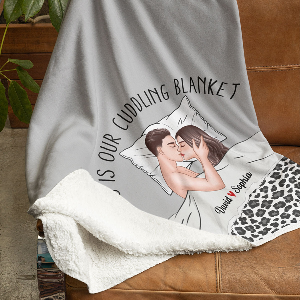 This Is Our Cuddling Blanket Romantic Kissing Couple Personalized Fleece Blanket