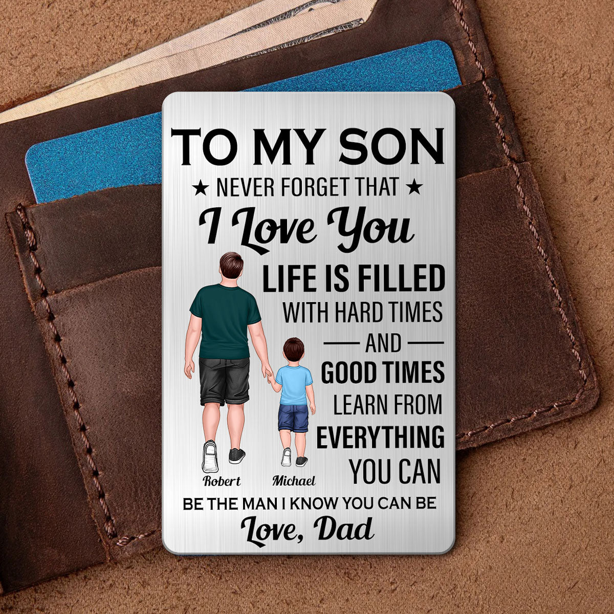 To My Son Never Forget I Love You Personalized Metal Wallet Card
