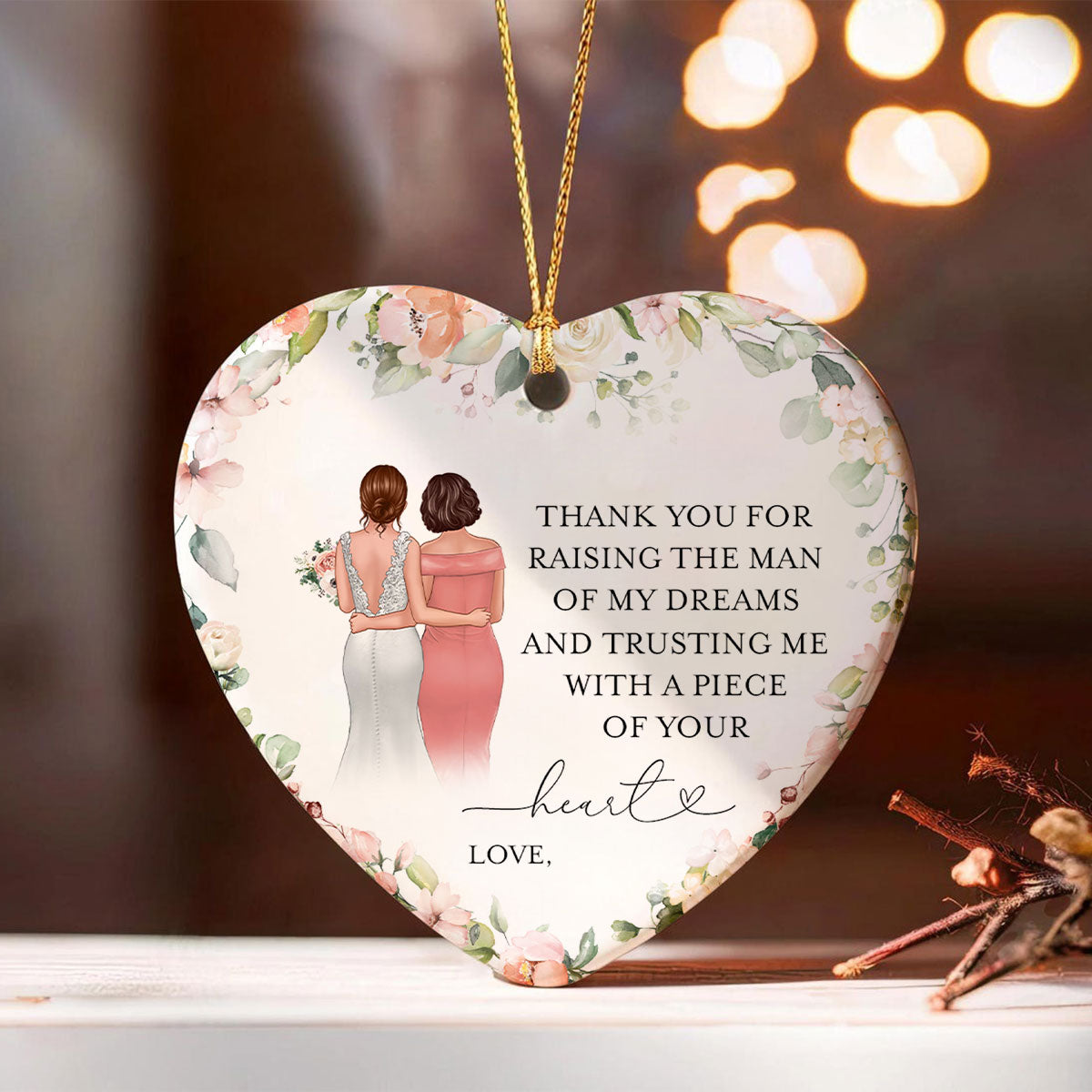 Thank You For Raising The Man Of My Dreams Personalized Heart Ceramic Ornament, Unique Wedding Gift, Christmas Gift, Sentimental Gift For Mother In Law