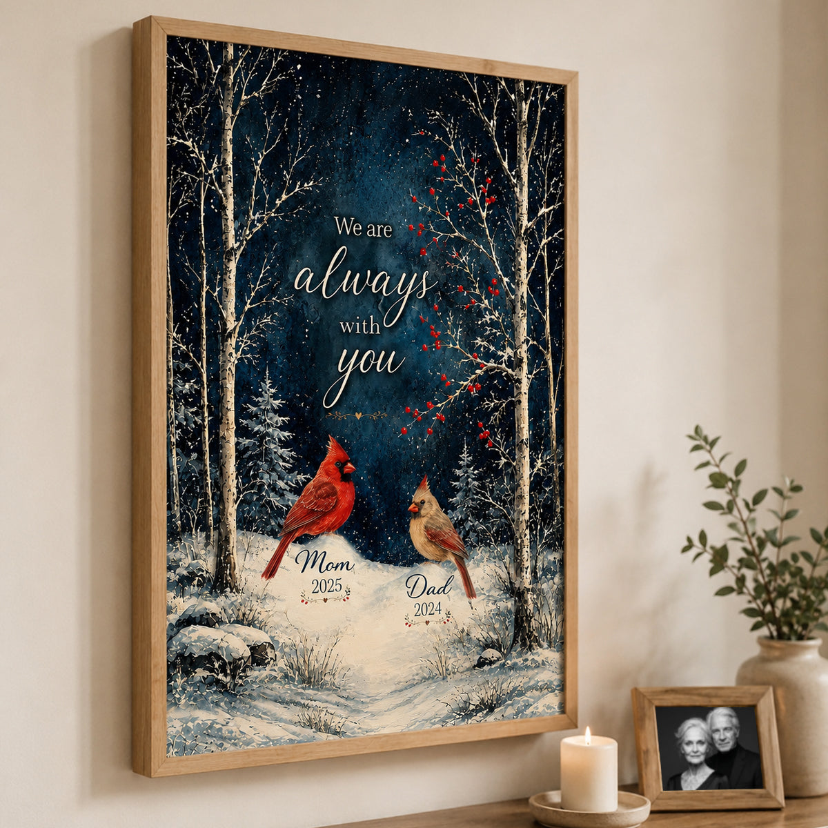 Winter Forest We Are Always With You Cardinals - Personalized Poster - Heartfelt Memorial Keepsake