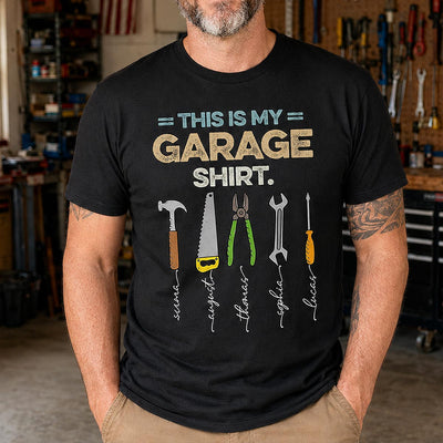 This Is My Garage Shirt Custom Kid Name - Personalized Shirt - Father's Day Gift For Mechanic Dad, Grandpa
