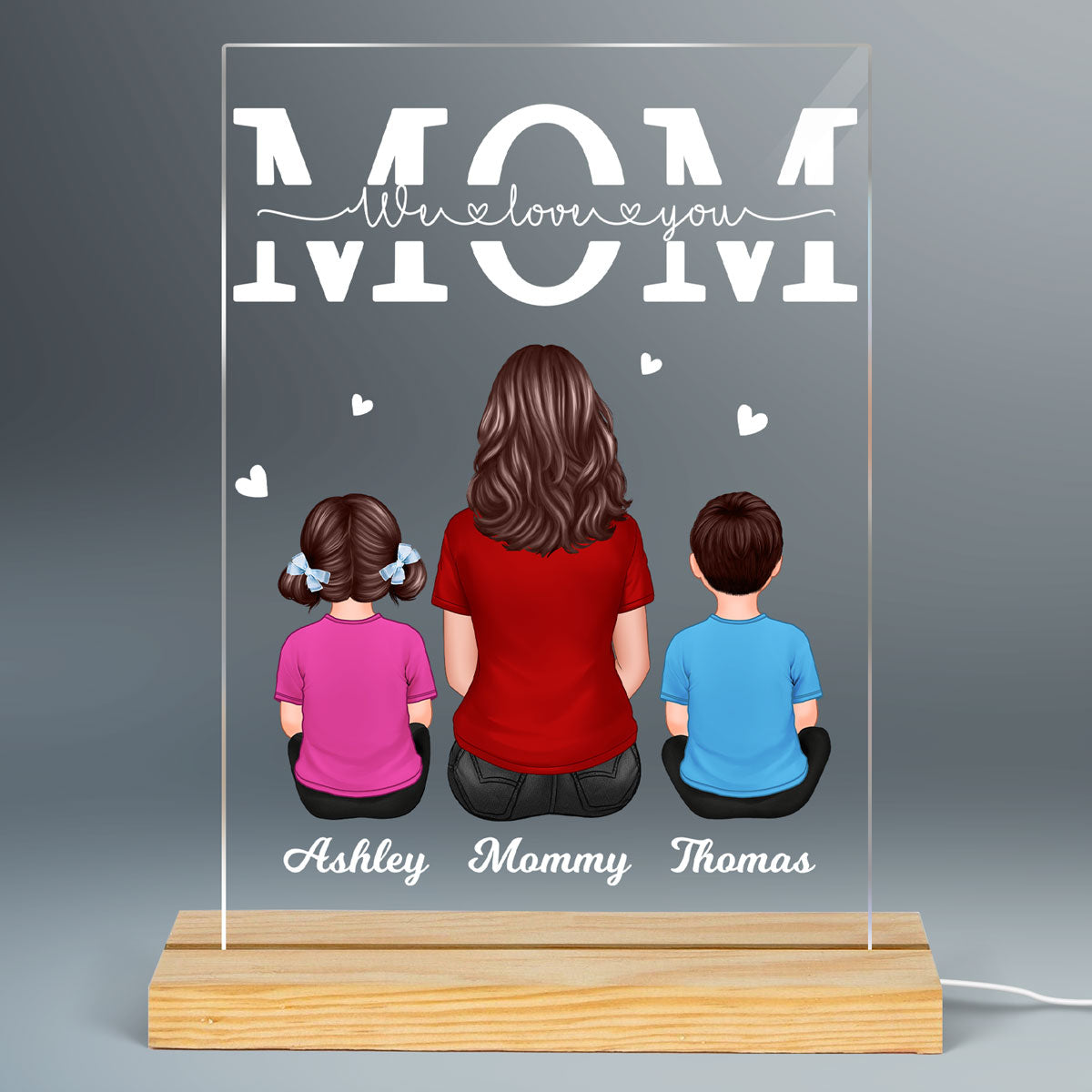 Mom We Love You Woman & Children Back View Personalized Rectangle Acrylic Plaque With LED Night Light