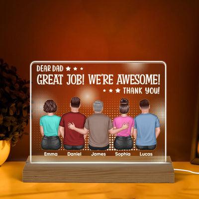 Dear Dad Great Job We‘re Awesome Back View Dad And Daughters Sons Sitting Personalized Custom Shape Acrylic Plaque Warm LED Night Light