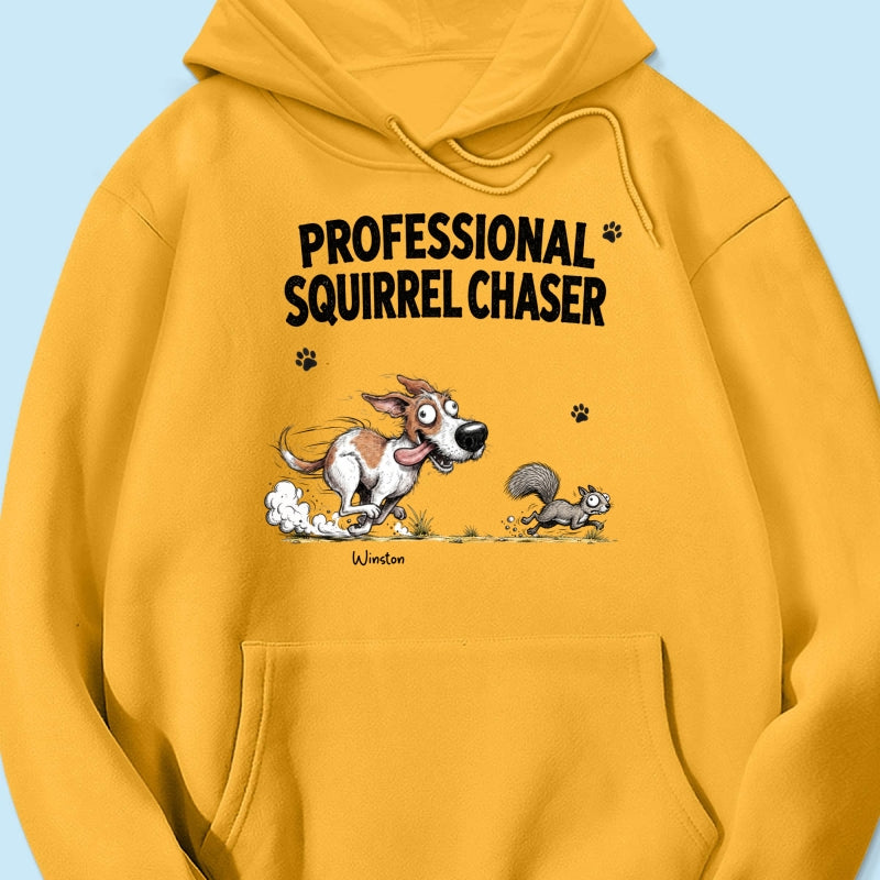 Professional Squirrel Chaser Quirky Dog Portrait From Your Dog Photo - Personalized Shirt - Funny Gift For Dog Lovers