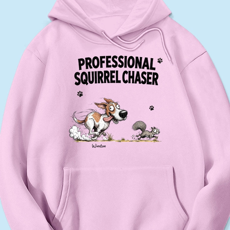 Professional Squirrel Chaser Quirky Dog Portrait From Your Dog Photo - Personalized Shirt - Funny Gift For Dog Lovers