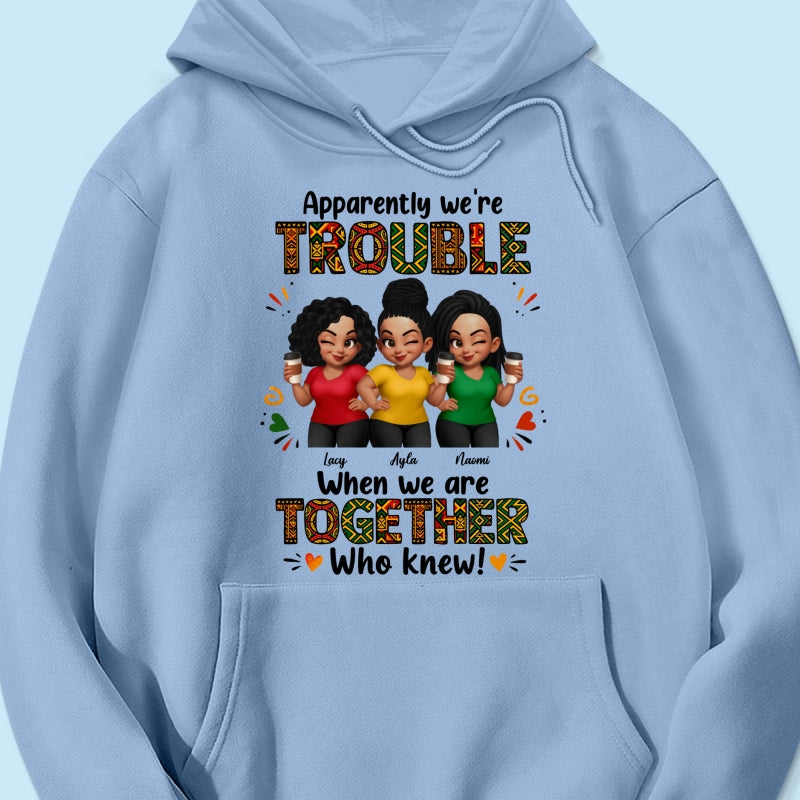 Tribal Pattern Besties Trouble Together - Personalized Shirt - Birthday Gift, Gift For Best Friends