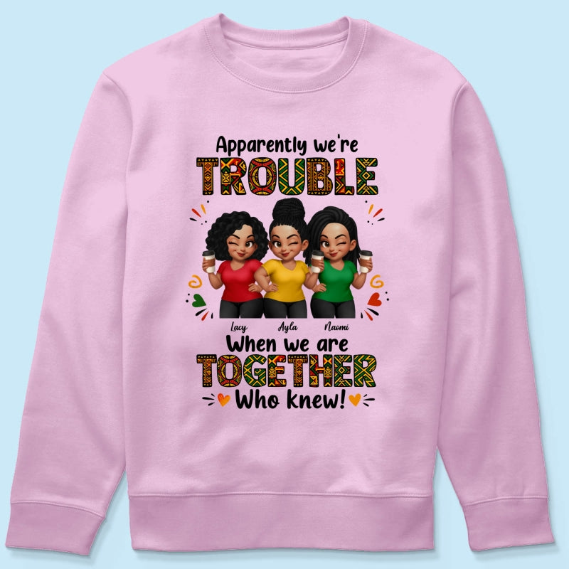 Tribal Pattern Besties Trouble Together - Personalized Shirt - Birthday Gift, Gift For Best Friends