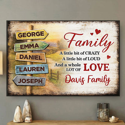 Family A Little Bit Crazy, A Whole Lot of Love - Personalized Poster - Sentimental & Timeless Gift for Parents or Grandparents, Heartwarming Home Decor