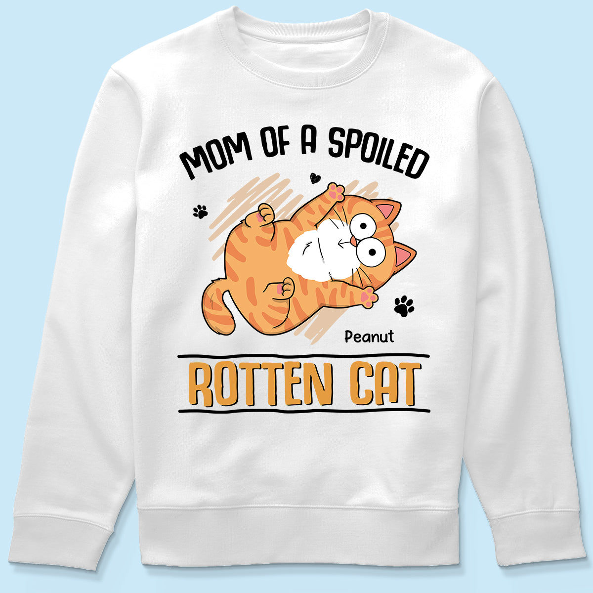 Mom Of Spoiled Rotten Cats Personalized Shirt