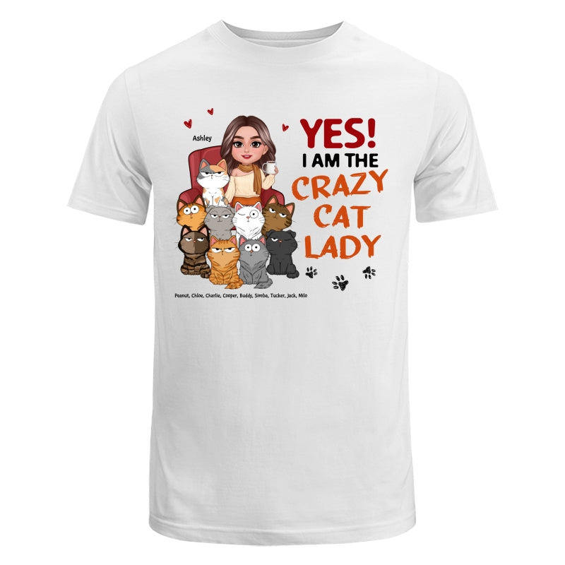 I Am The Crazy Cat Lady Funny Cats Expressions Personalized Shirt