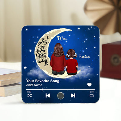 Mom & Son Daughter I Love You To The Moon And Back Personalized Music Fridge Magnet