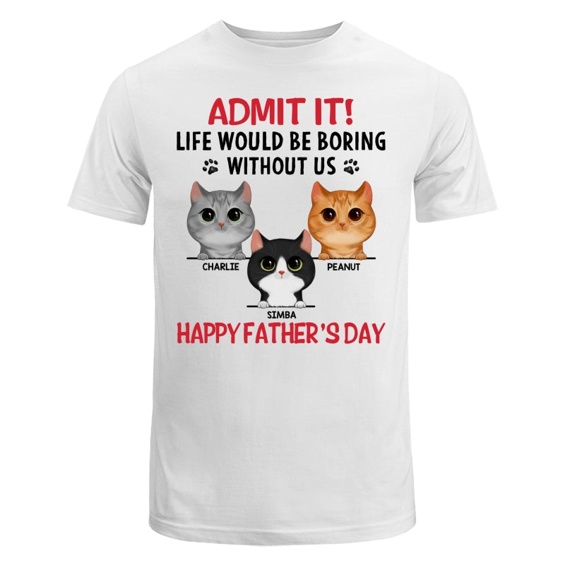 Life Would Be Boring Without Us Watercolor Cute Cats Personalized Shirt
