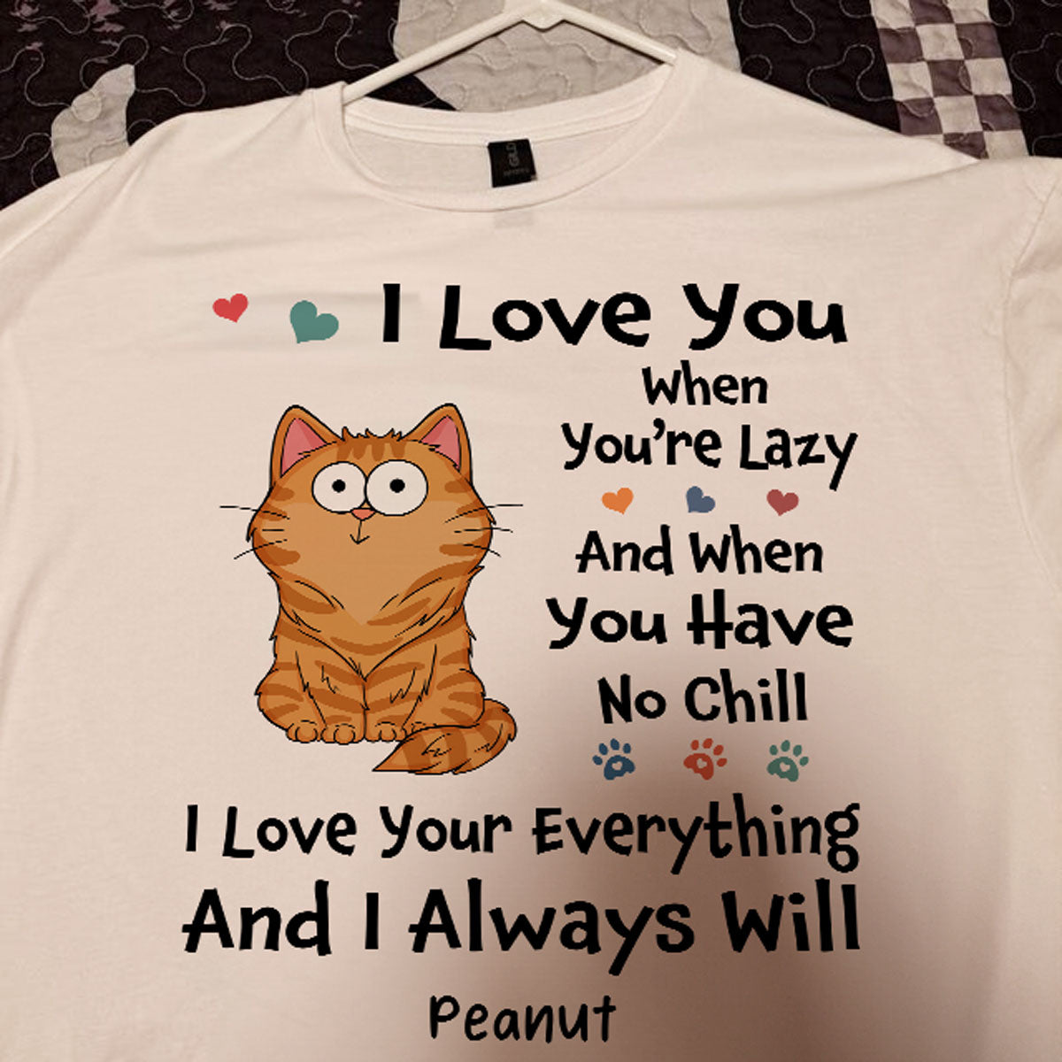 We Love You When You‘re Lazy We Love Your Everything Gift For Dog Cat Lover Personalized Shirt