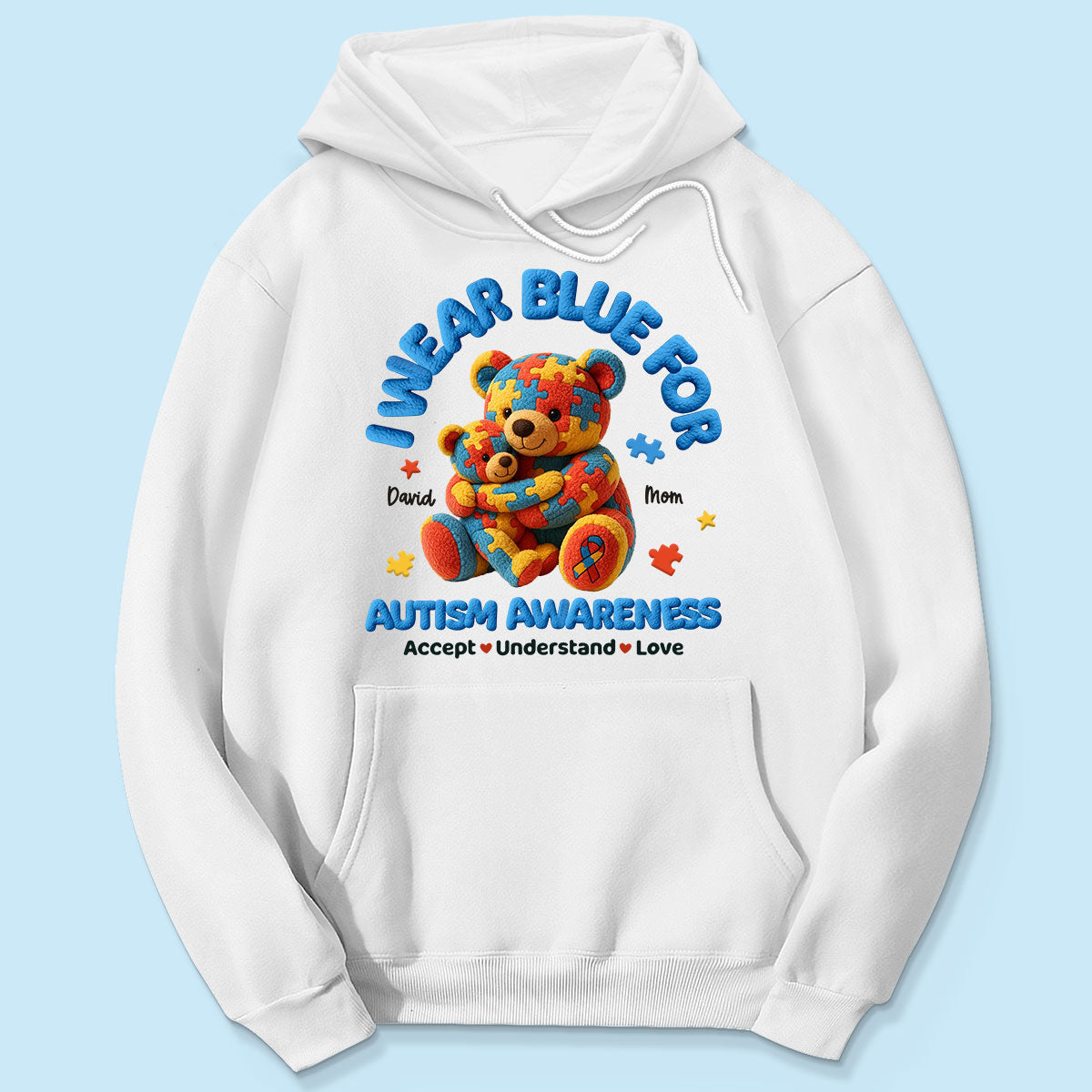 I Wear Blue For Autism Awareness Bear Mom & Kid Personalized Shirt