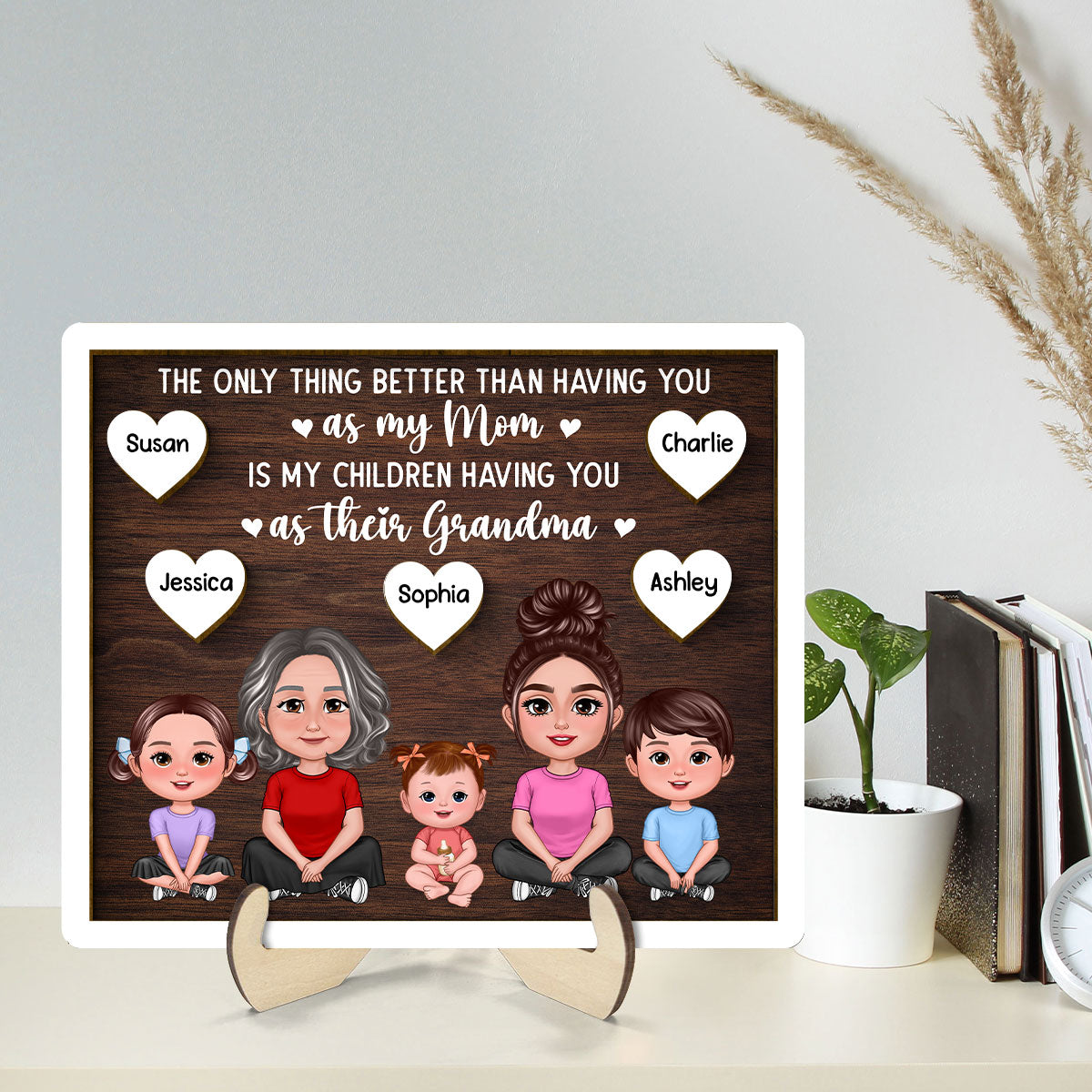 My Kids Have You As Their Grandma Personalized 2-layer Wooden Plaque