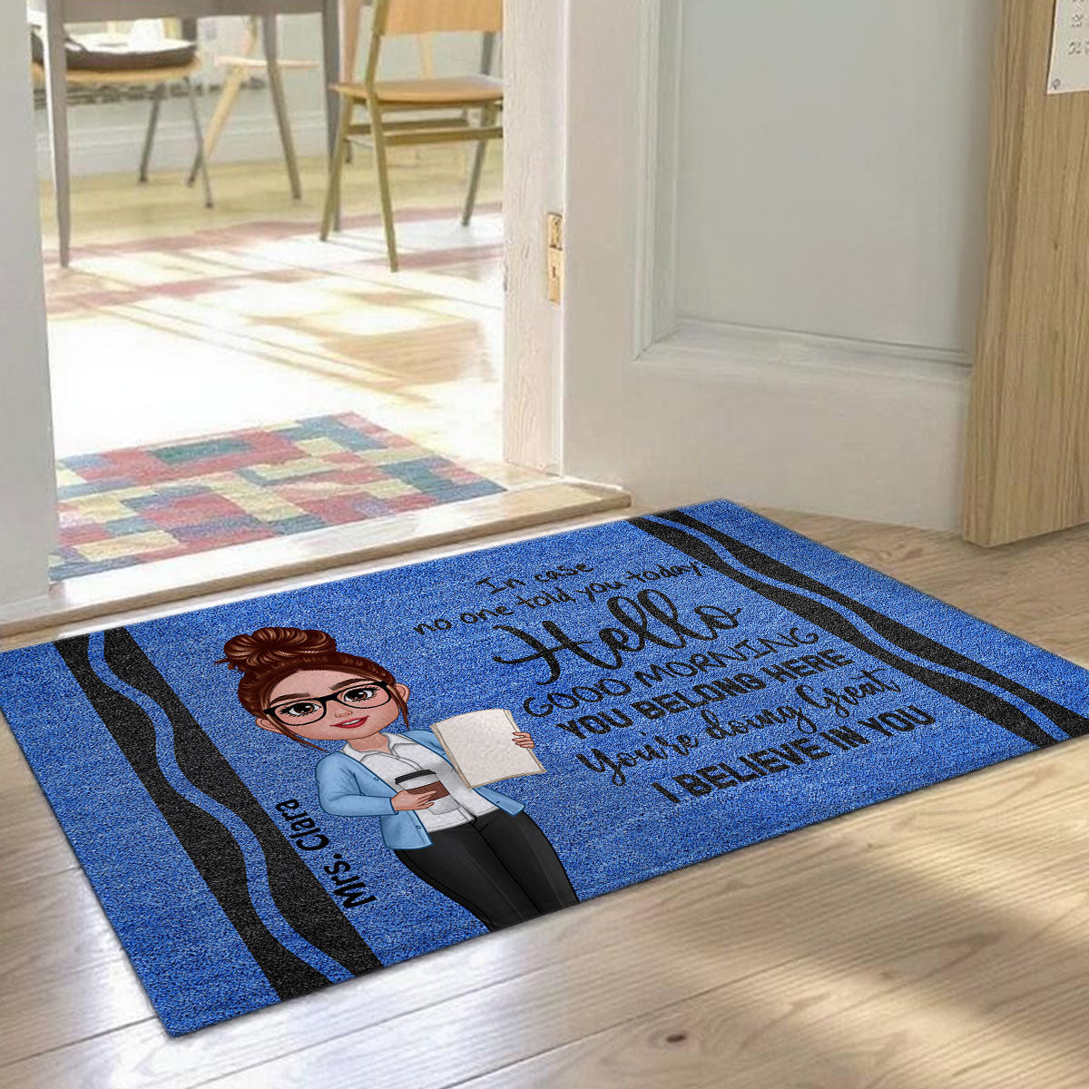 In Case No One Told You Hello I Believe In You Crayon Theme Personalized Doormat, Classroom Decorations For Teacher