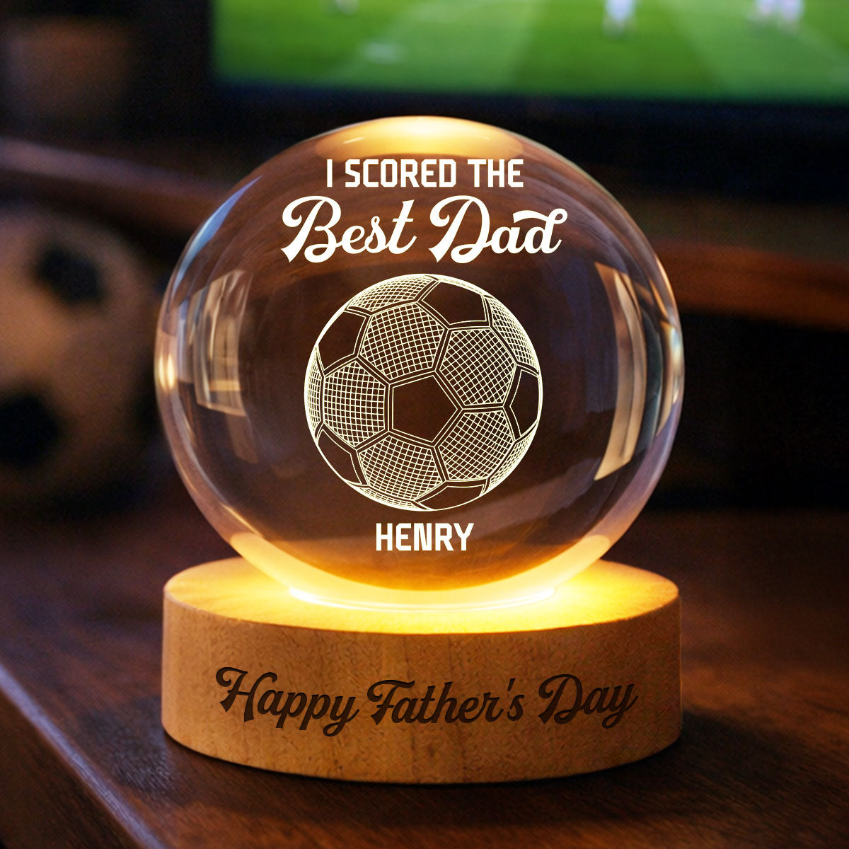 Soccer We Scored The Best Dad Illusion - Personalized Crystal Ball LED Night Light - Father's Day Gift For Dad