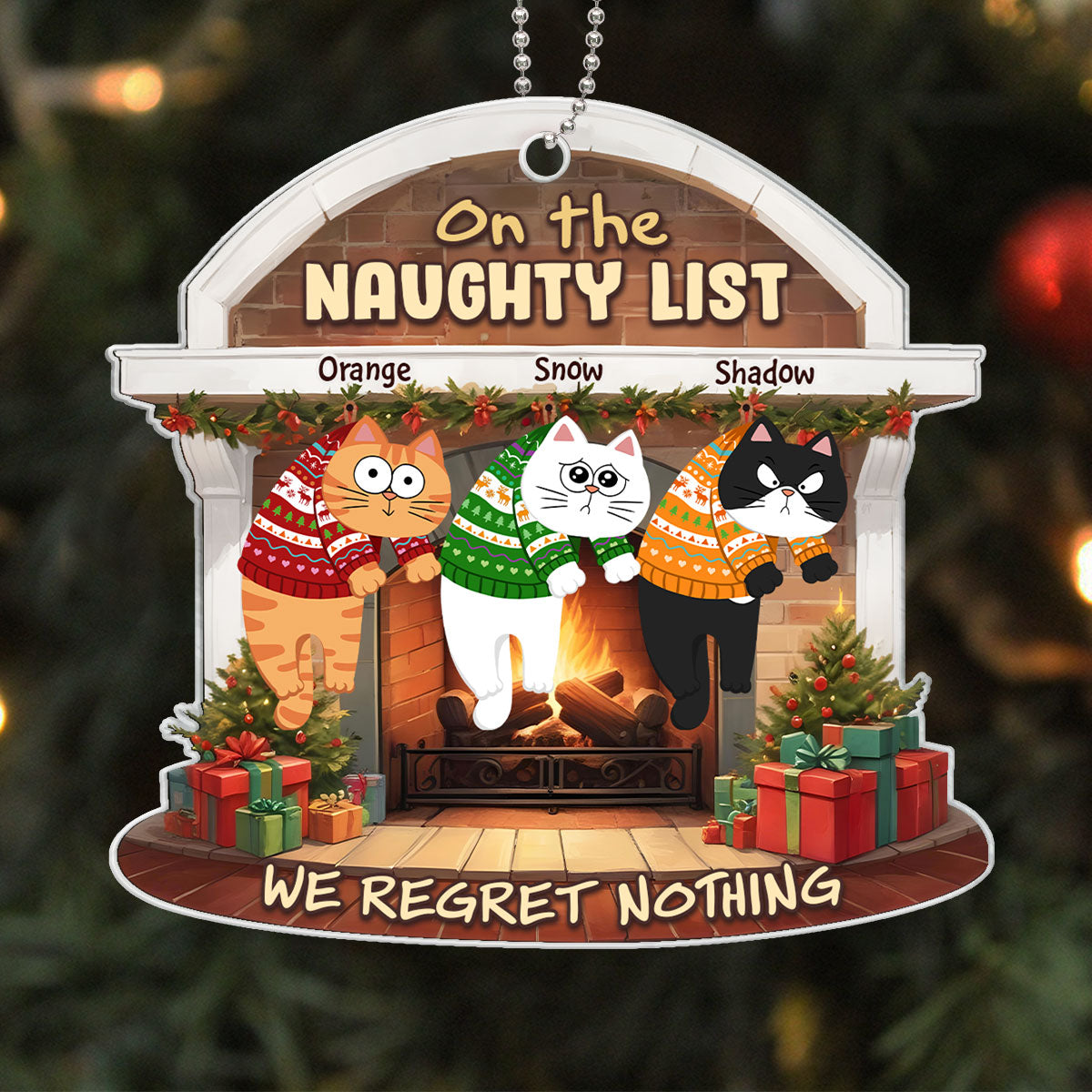 On The Naughty List We Regret Nothing Funny Cat Personalized Acrylic Ornament