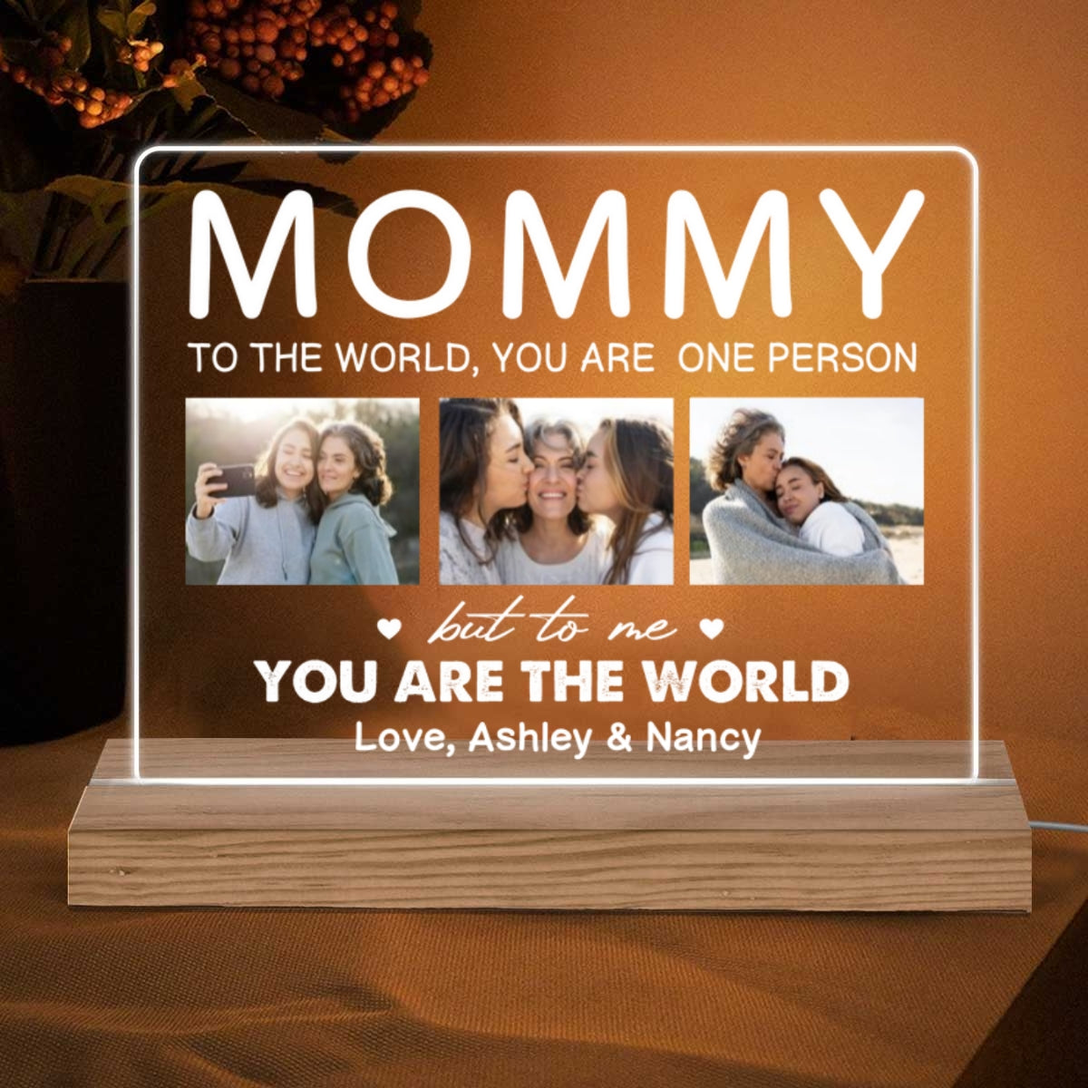 Mom You Are The World Multiple Photo Personalized Horizontal Rectangle Acrylic Plaque With LED Night Light