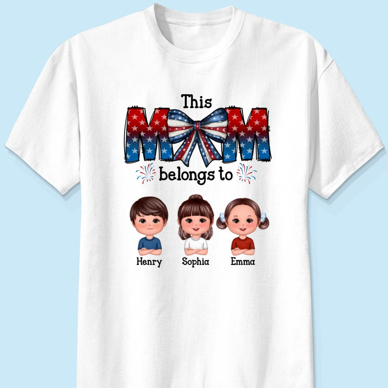 4th Of July Bow This Mom Belongs To Kids Personalized Shirt