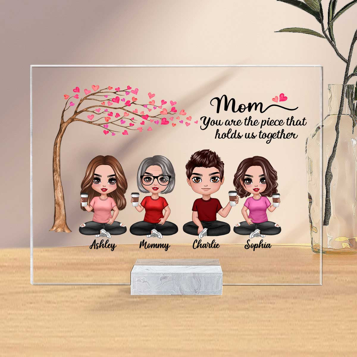 Doll Mom & Daughters Sons You Are The Piece Holds Us Together Personalized Acrylic Plaque