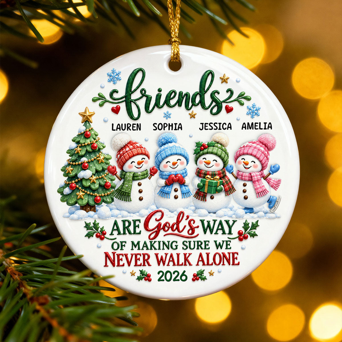 Friends Are God's Way of Making Sure We Never Walk Alone - Personalized Ceramic Ornament - Christmas Gift for Best Friends