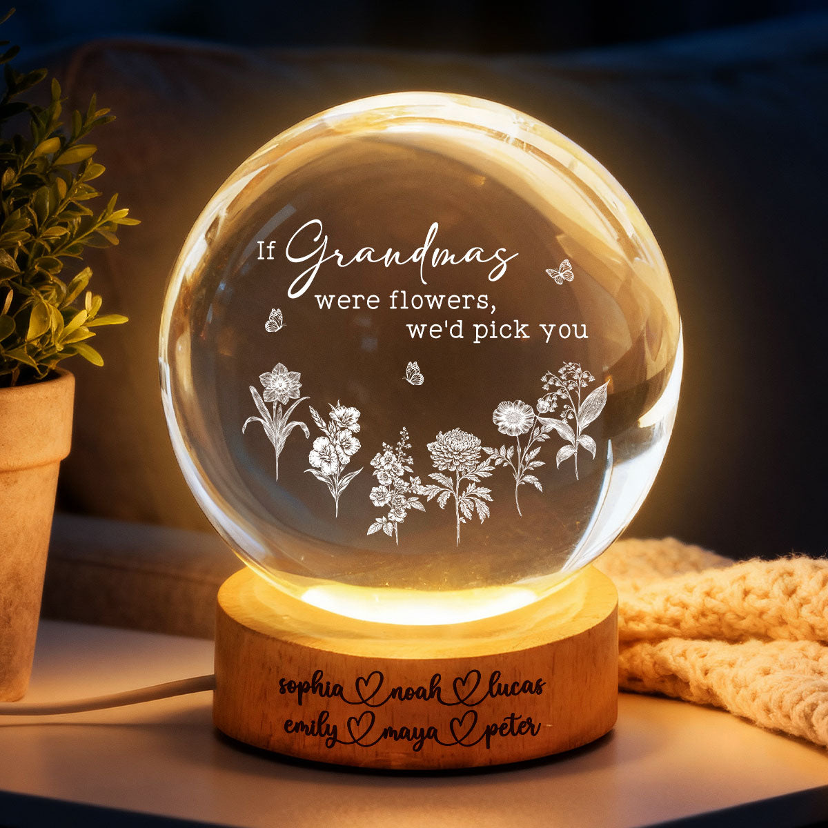 If Grandmas Were Flowers We'd Pick You - Personalized Crystal Ball LED Night Light - Mother's Day Gift for Grandma, Mom