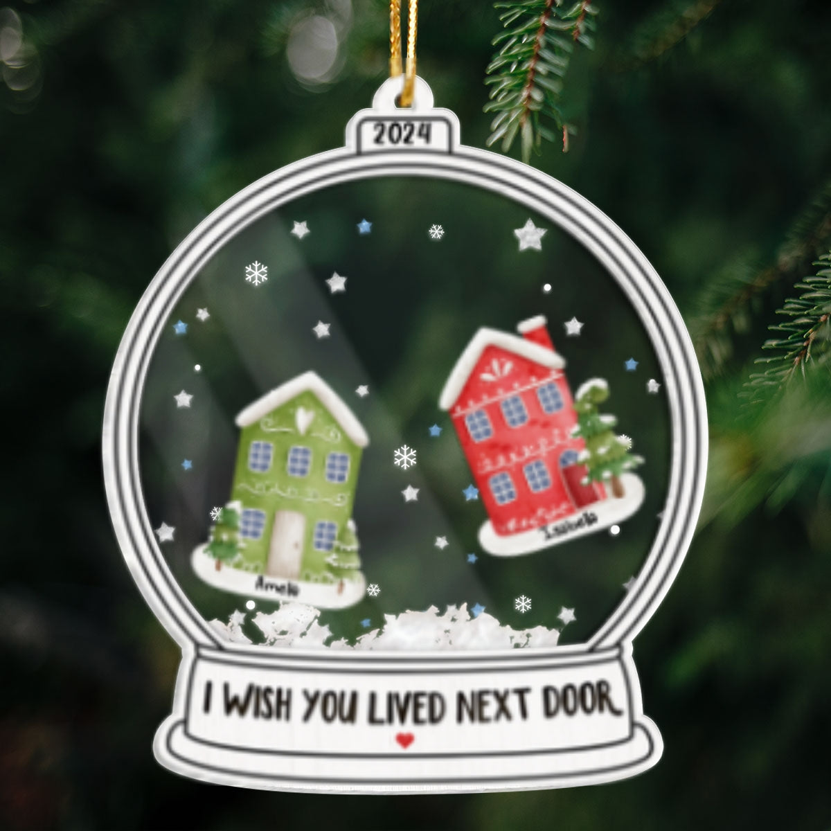 Wish You Lived Next Door Besties Friends Sisters Personalized Shaker Ornament