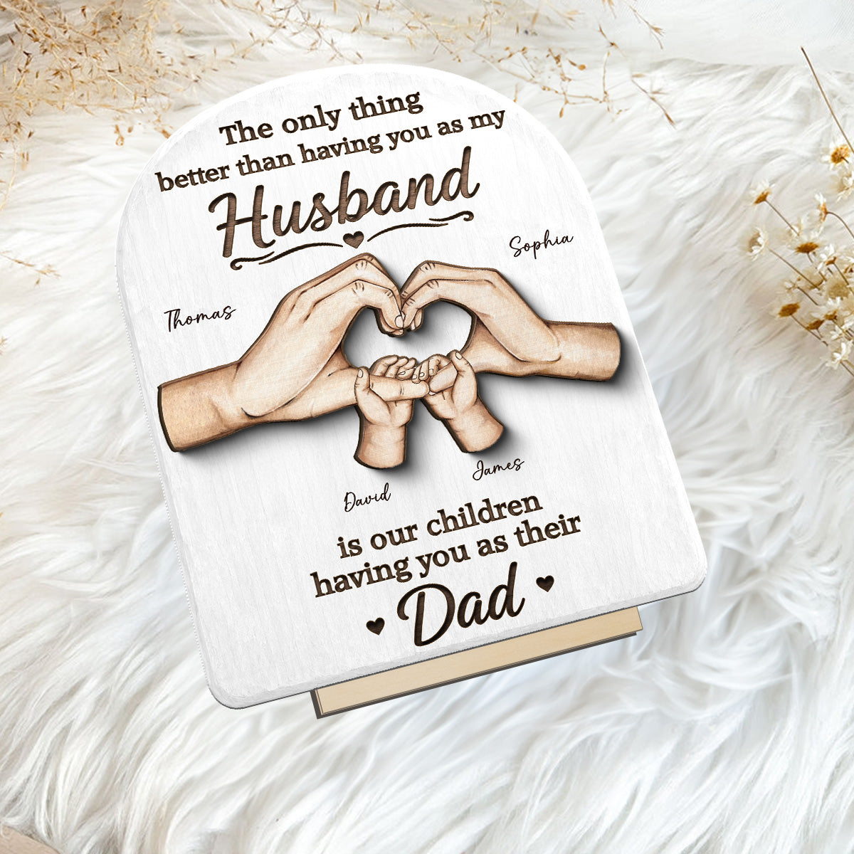 The Only Thing Having You As My Husband Family Hands - Personalized 2-Layered Wooden Plaque - Father's Day Gift For Husband