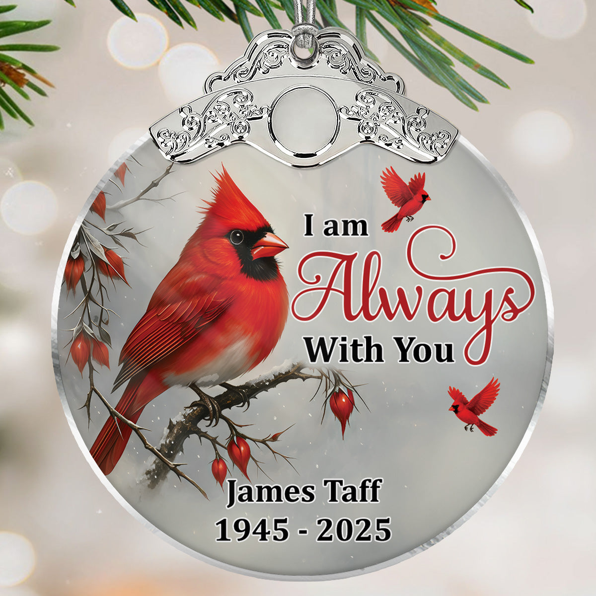 Winter Cardinal Always With You Christmas Memorial - Personalized Glass Ornament With Silver Cap