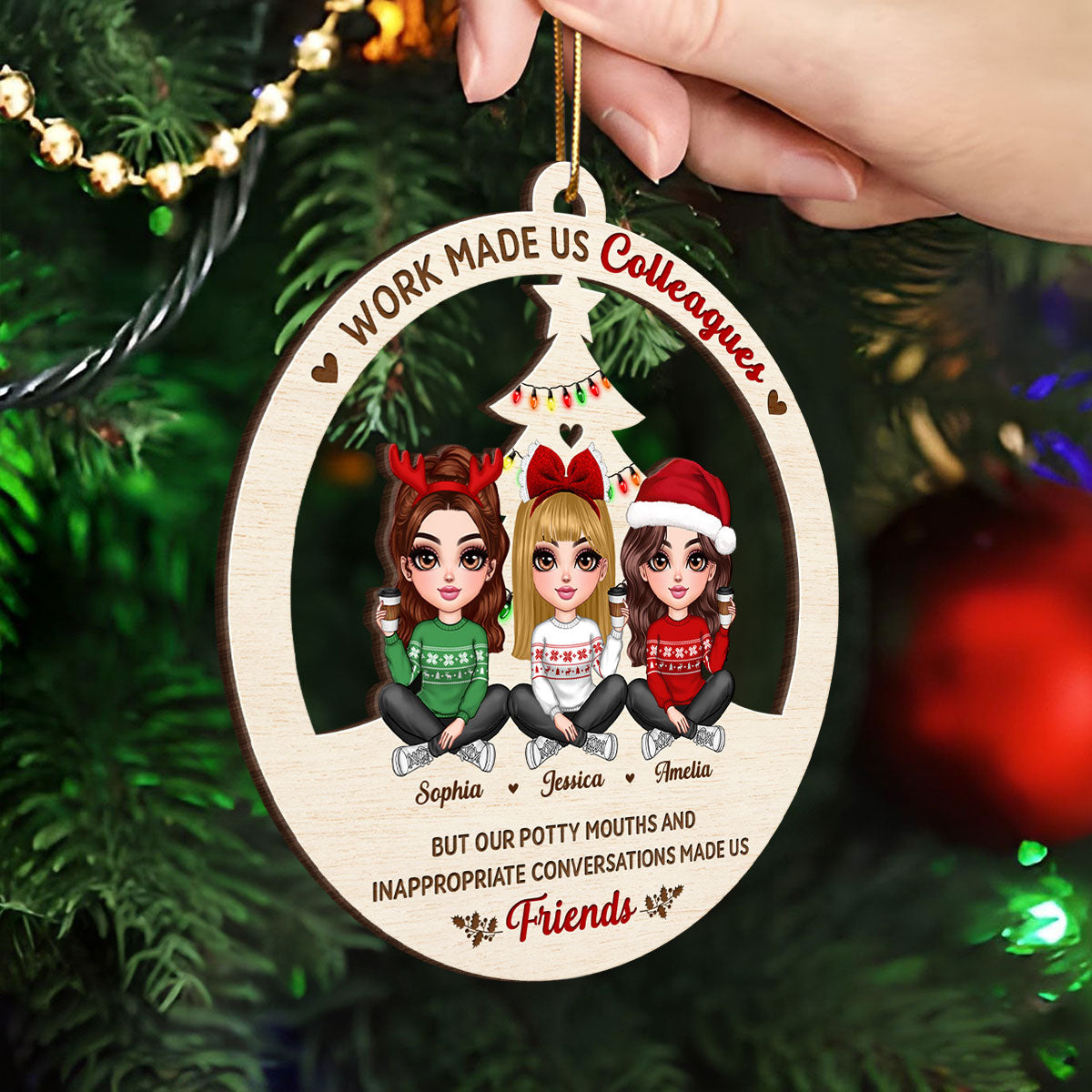 Work Made Us Colleagues But Our Potty Mouth Made Us Friends Personalized Wooden Ornament, Christmas Gift For Coworkers, Best Friends