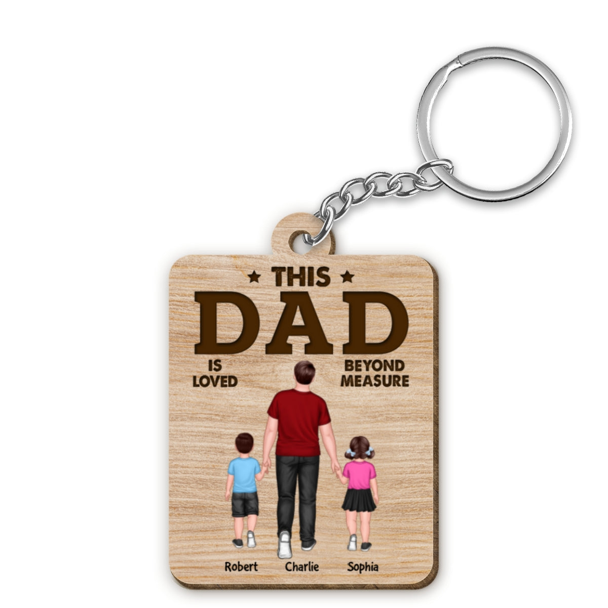 This Dad Is Loved Beyond Measure Back View Dad And Sons Daughters Walking Personalized Wooden Keychain