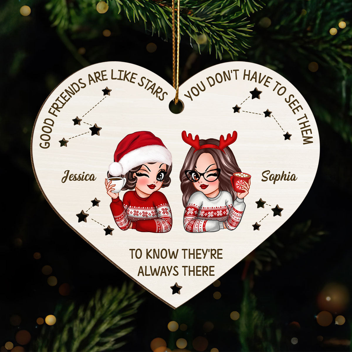 Good Friends Are Like Stars They're Always There Personalized Wooden Ornament, Best Friends Christmas Gift