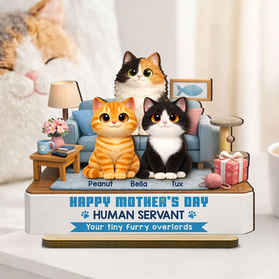 Cat Mom Cute Fluffy Cats Happy Mother's Day Human Servant - Personalized 2-Layered Wooden Plaque - Funny Mother's Day Gift For Cat Mom