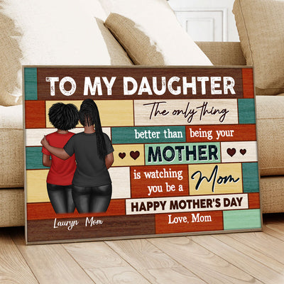 To My Daughter From Mom Happy Mother's Day Wood Pallets Texture Personalized Poster, Gift For Daughter