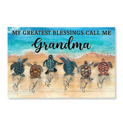 My Greatest Blessings Call Me Grandma Turtles Personalized Horizontal Poster