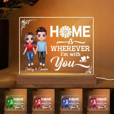 Home Is Wherever I‘m With You Couple Personalized Custom Shape LED Night Light - Gift For Him Gift For Her